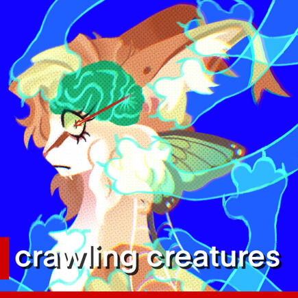 Crawling Creatures
